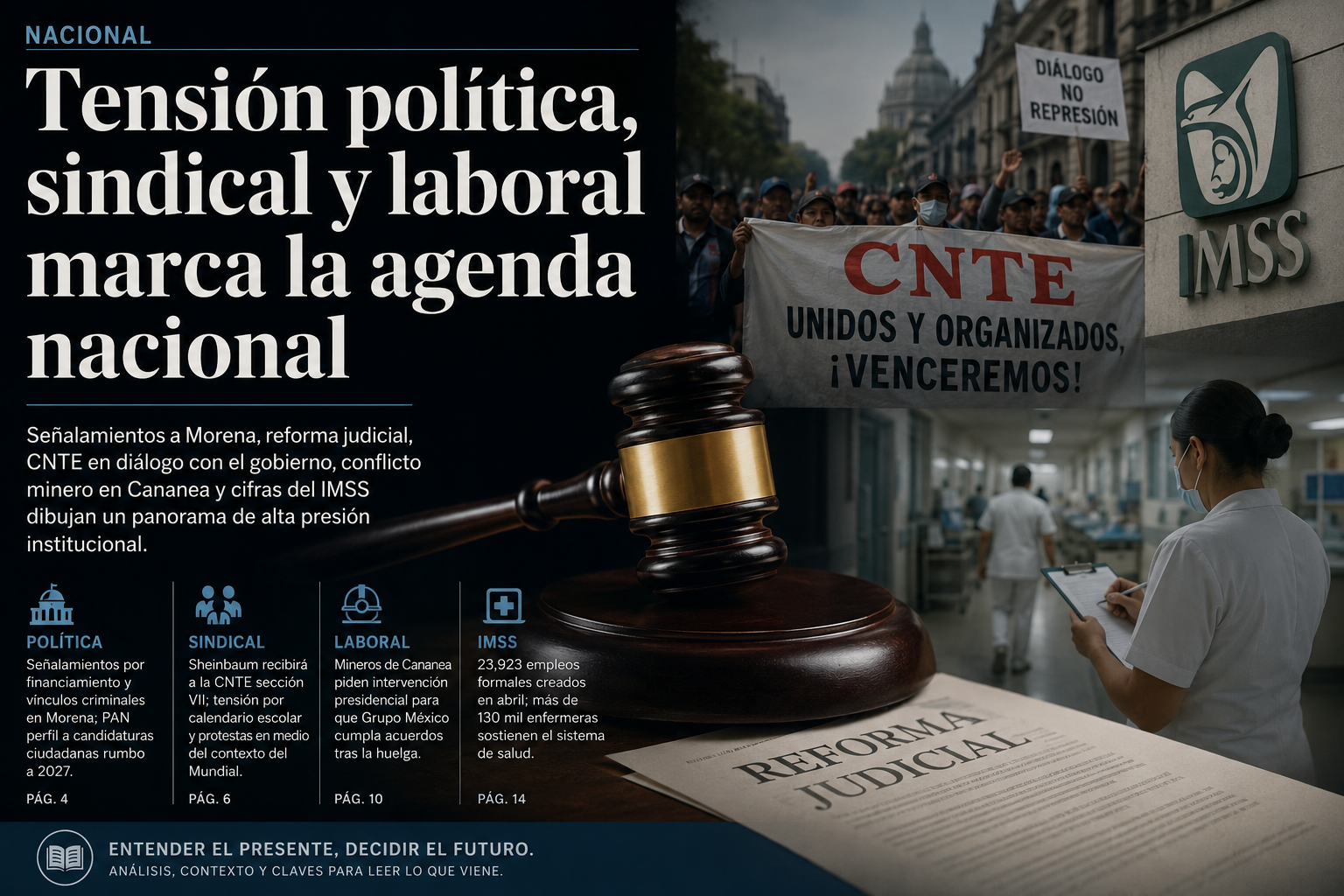Tensión política, sindical y laboral marca la agenda nacional